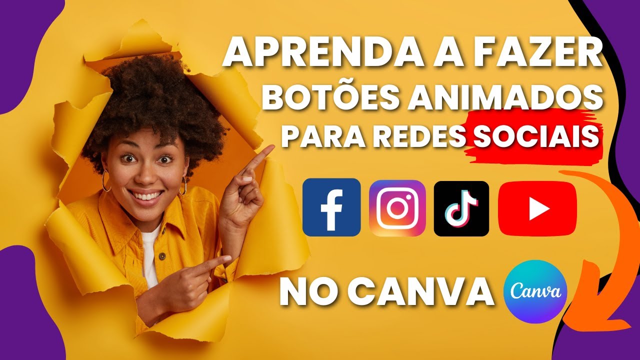 Como criar Botões Personalizados e Animados de Rede Social Para seus vídeos no Canva - passo a passo