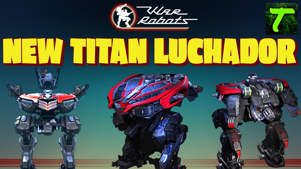 [WR] War Robots Luchador Gameplay, Revenant Giveaway Winners Luchador Test Server Squad