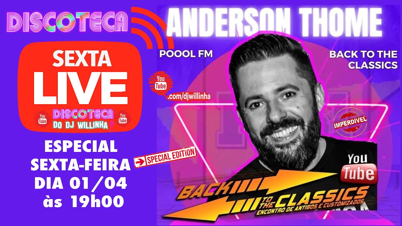DJ ANDERSON THOME #sextalive com m&uacute;sica e hist&oacute;rias nas Aventuras Musicais da Discoteca no YouTube