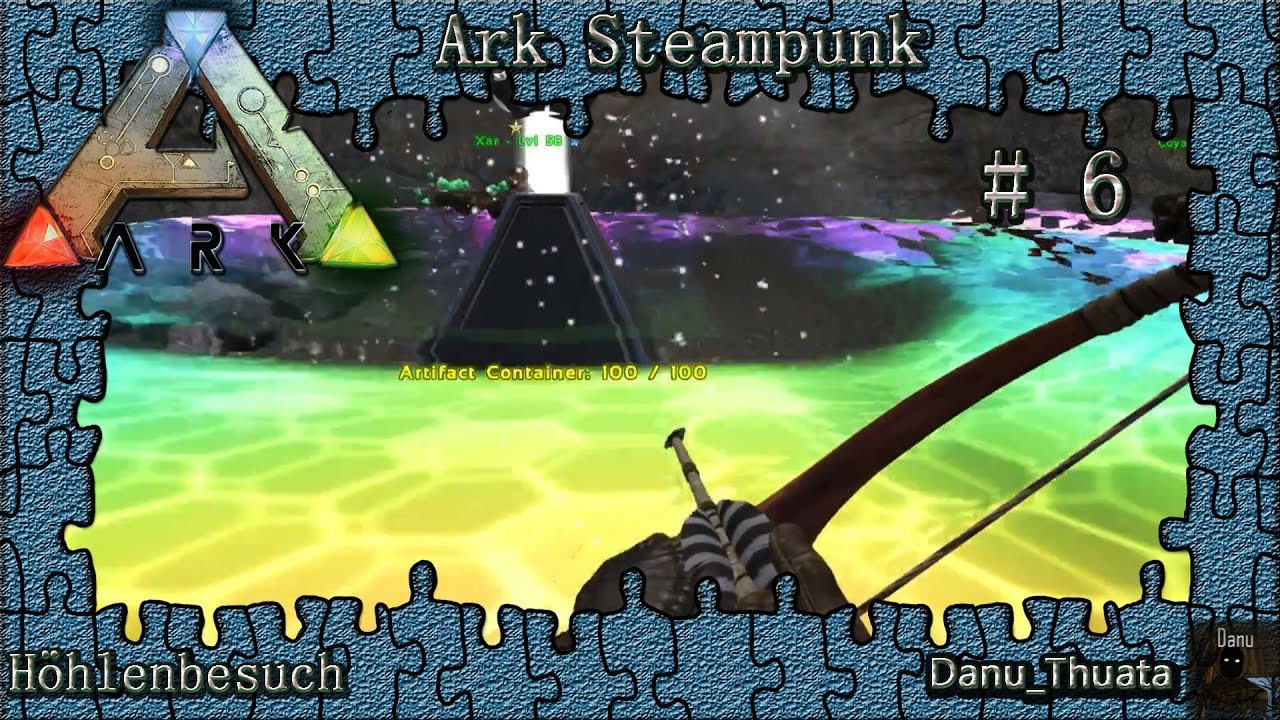 Let's Play Ark Steampunk | Höhlenbesuch | 6