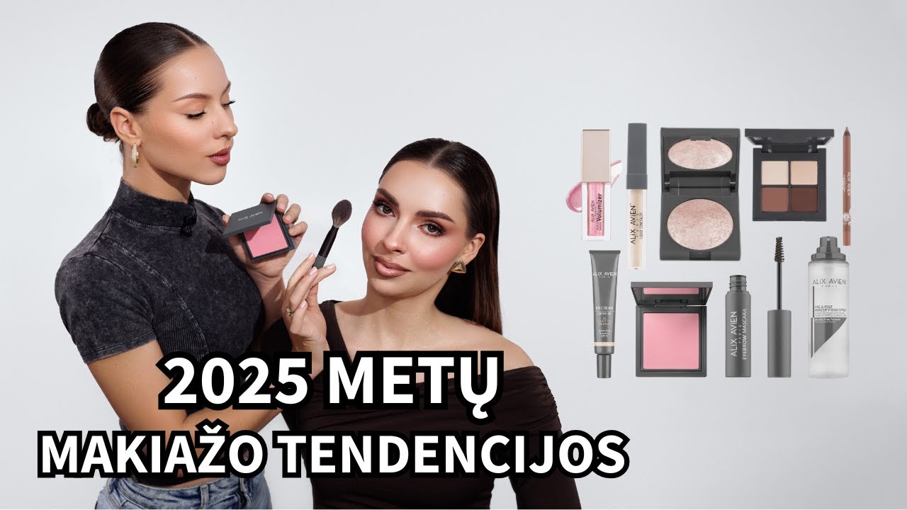 TOP 5 MAKIAŽO TENDENCIJOS, KURIOS DOMINUOS 2025 METAIS