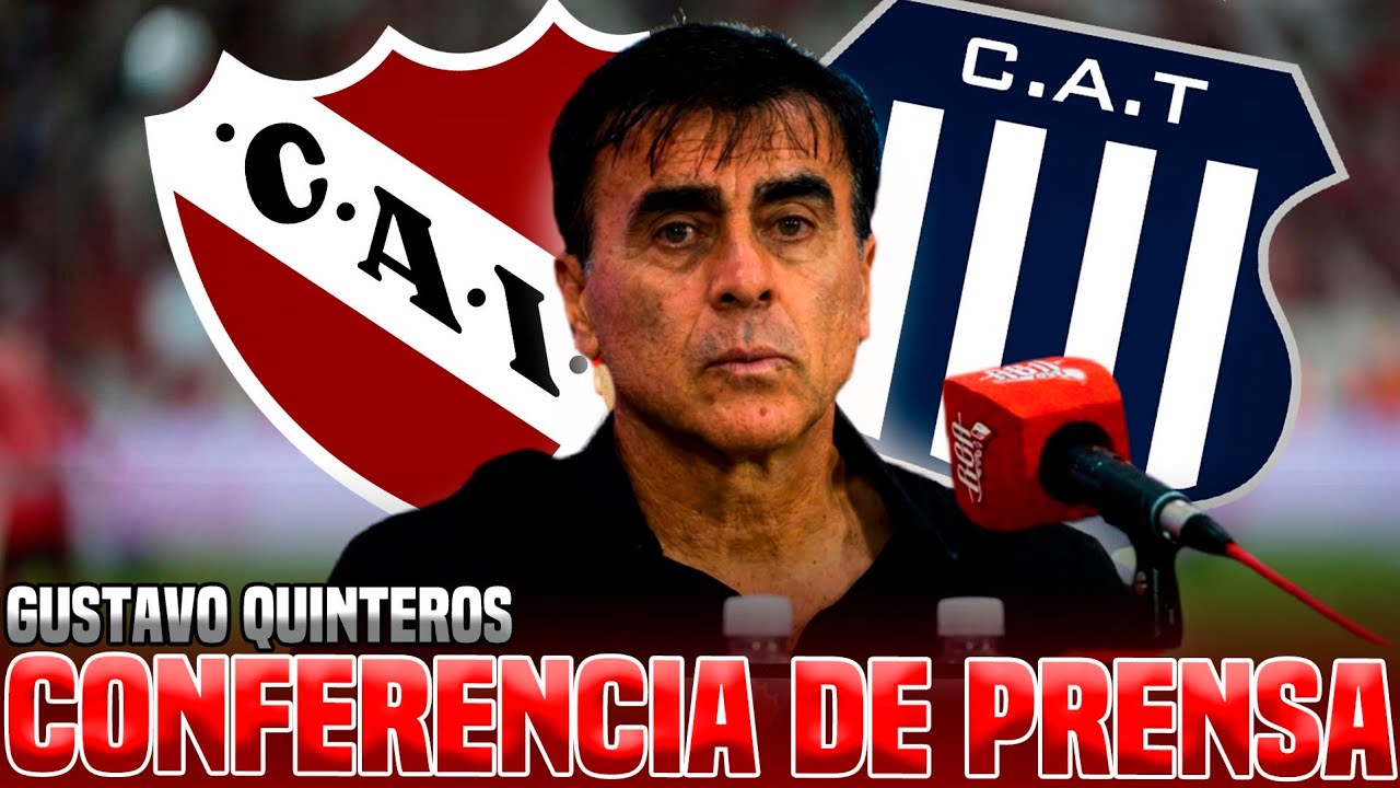 🎙️CONFERENCIA DE PRENSA DE GUSTAVO QUINTEROS | INDEPENDIENTE 1-2 TALLERES 