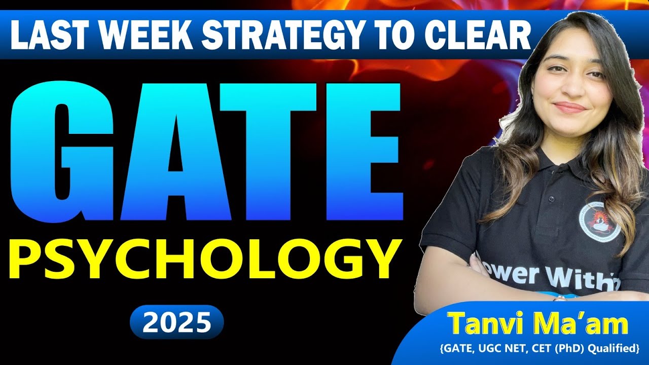 Last Week Strategy to clear GATE Psychology 2025