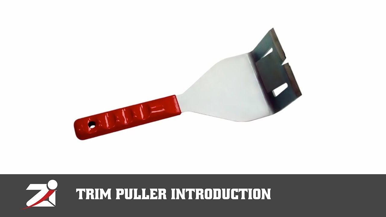 Trim Puller Introduction