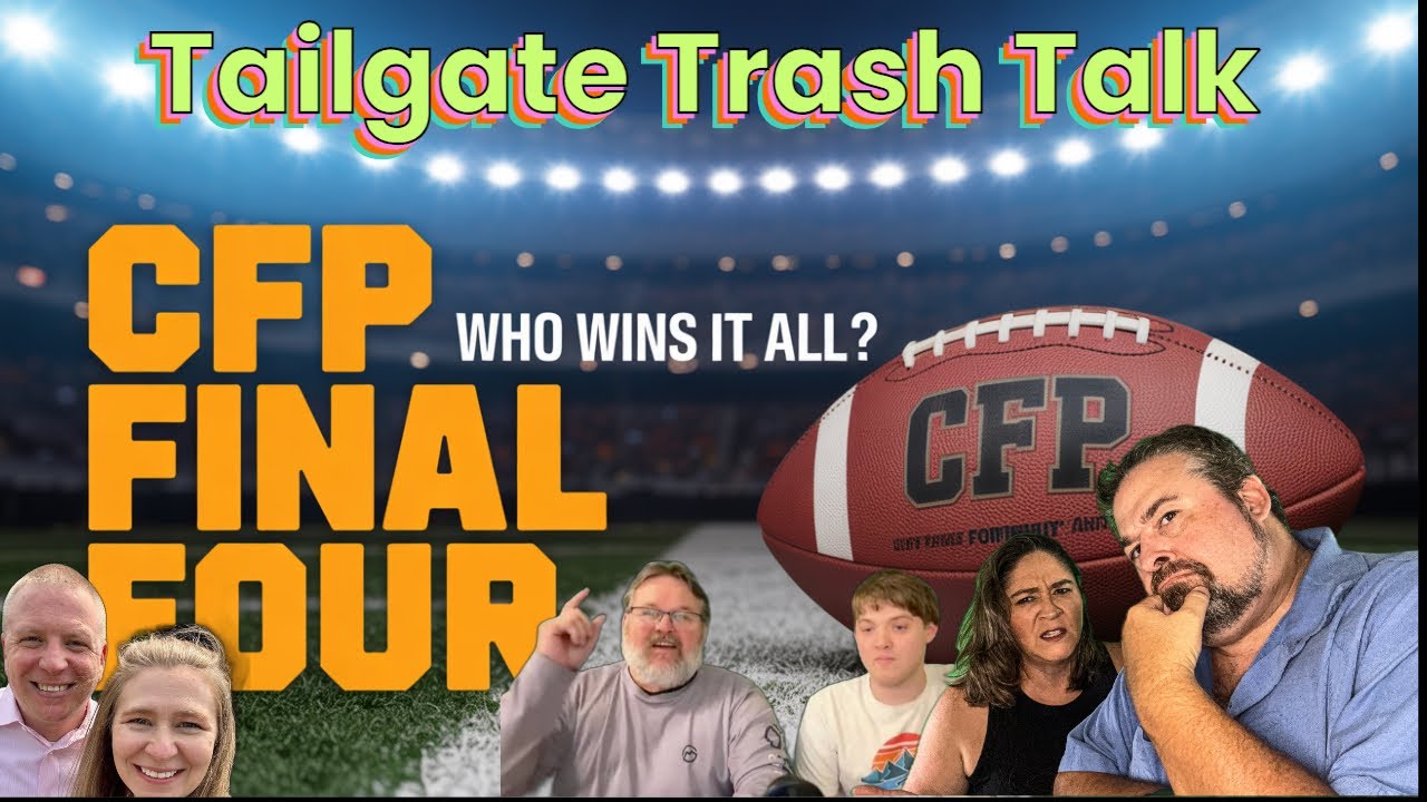 CFP Semifinals & National Championship LIVE | College Football - Tailgate Trash Talk LIVE!  #19