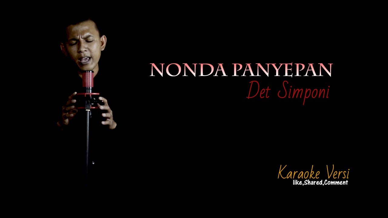 NONDA PANYEPAN || KARAOKE || DEDI ILWANSYAH || ORIGINAL VIDEO
