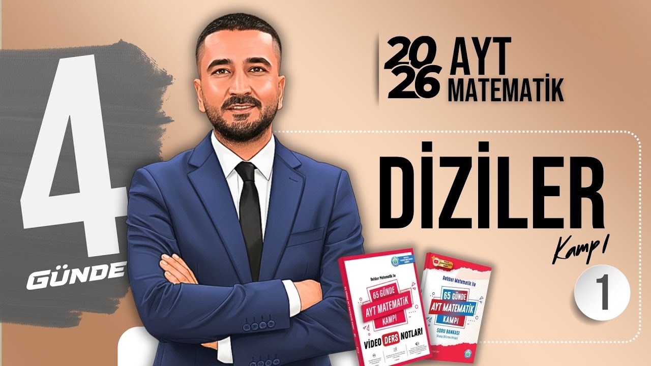 Diziler 1 | DİZİLER KAMPI | 65 G&uuml;nde AYT Matematik