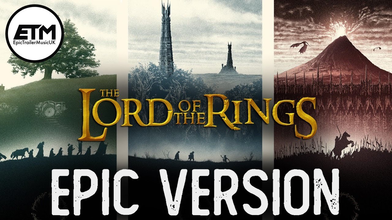The Lord of the Rings | EPIC Version (The Ring of Power Tribute)