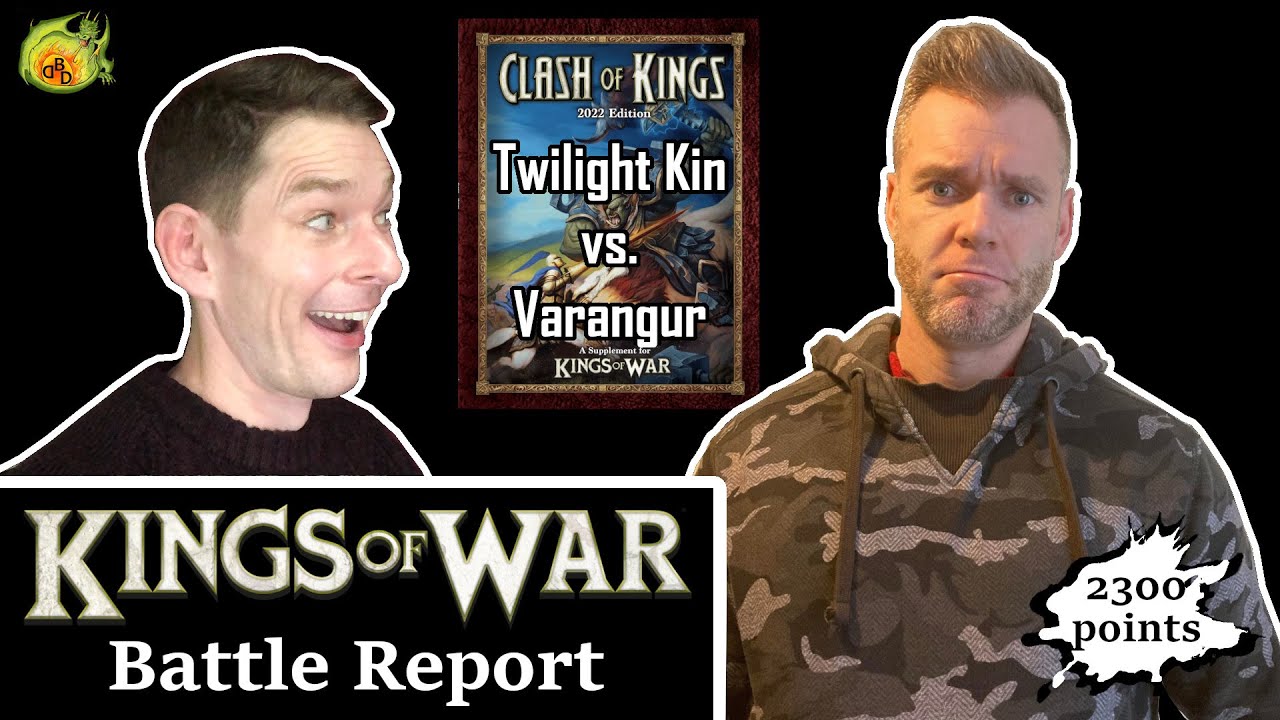 035 - Kings of War Battle report - Twilight Kin vs Varangur
