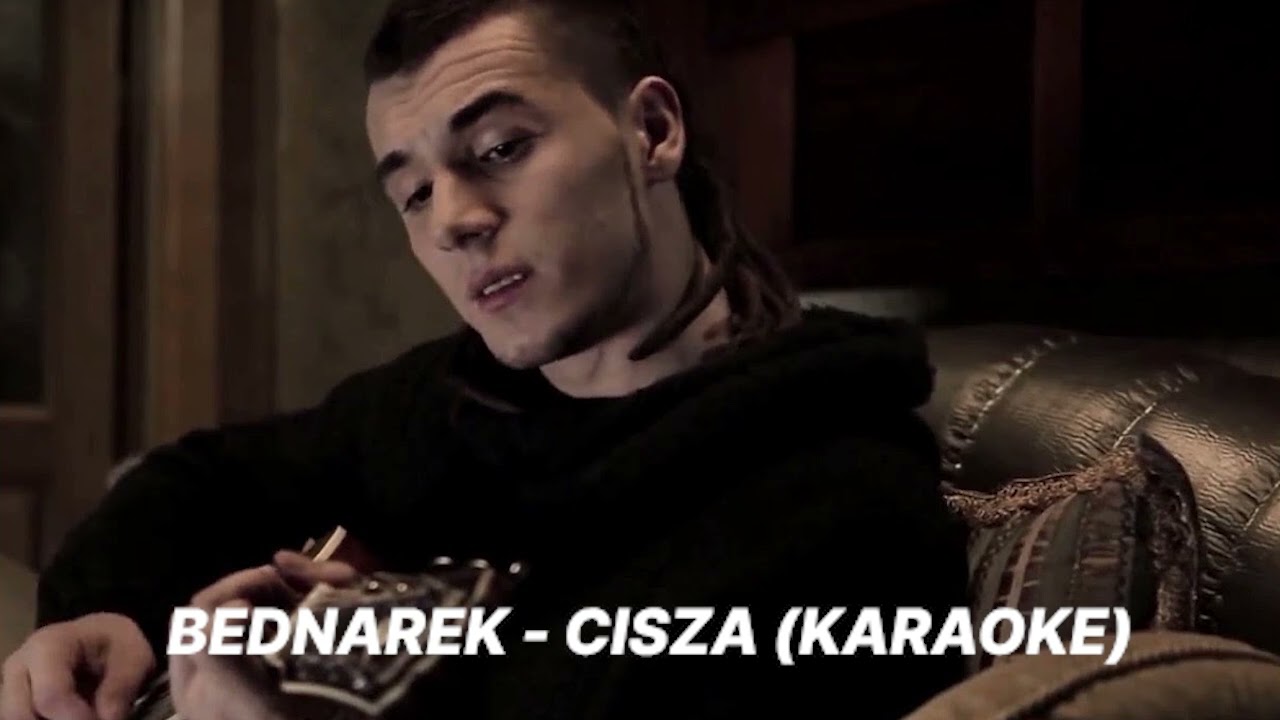 Kamil Bednarek - Cisza (Karaoke)