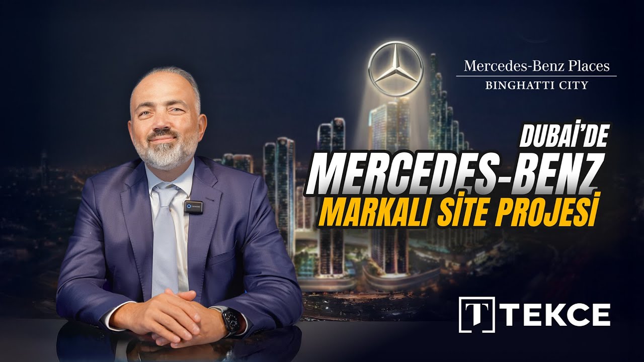 Mercedes Markalı Ev Almak! | Dubai’de Oyunun Kuralları Değişiyor | Mercedes Places Binghatti City