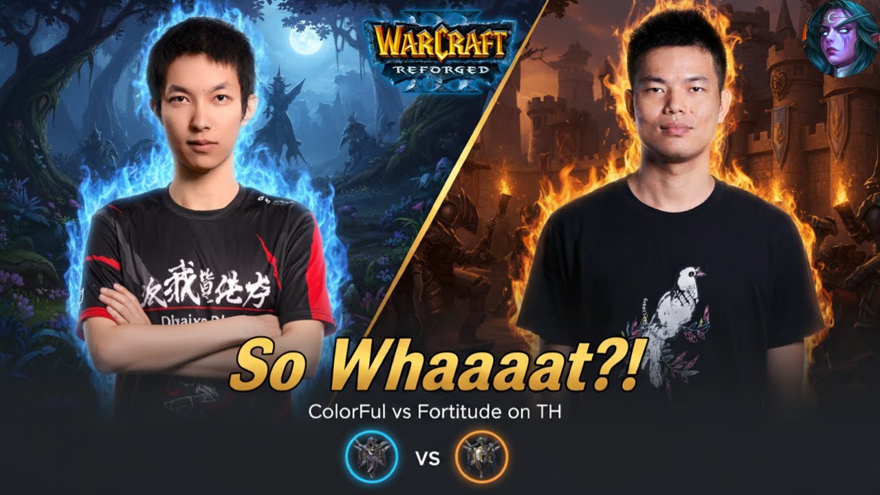 WC3 First Person｜ColorFul｜So Whaaaaat?!｜vs Fortitude on Tidehunters