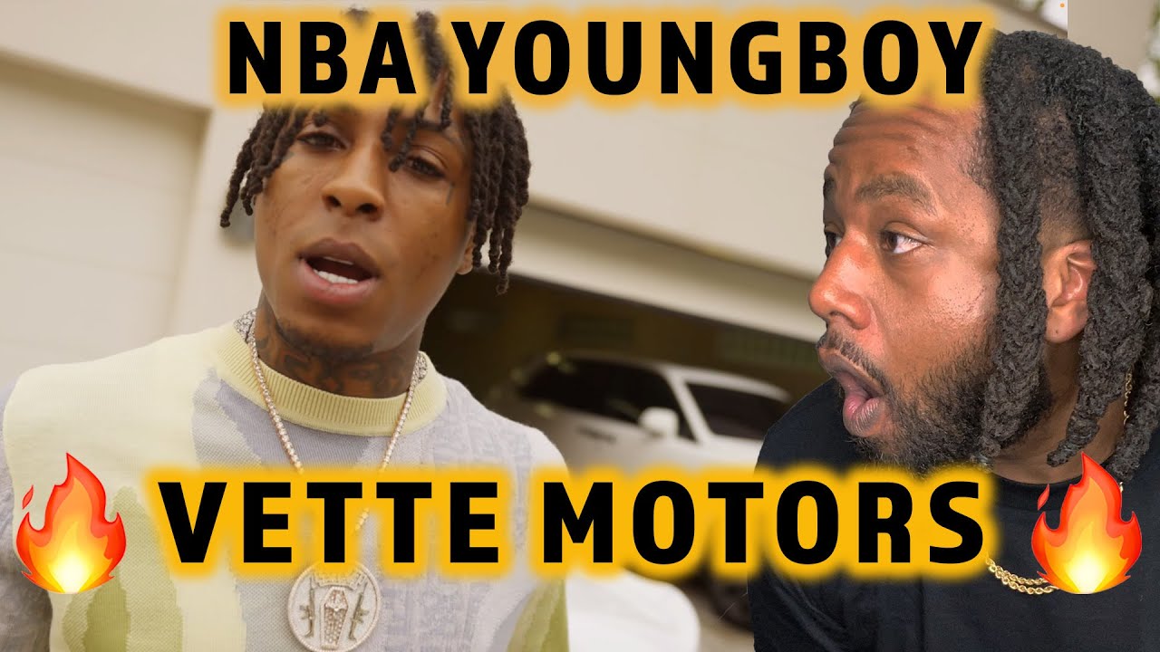 FIRST TIME HEARING NBA YoungBoy - Vette Motors REACTION