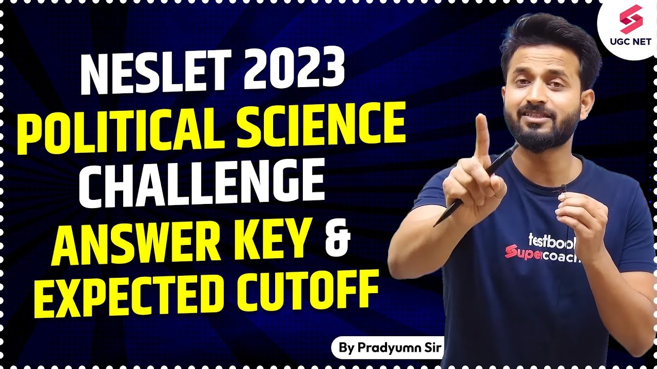 NE SLET 2023 | Political Science Answer Key Challenge | NE SLET Expected Cut-Off | Pradyumn Sir