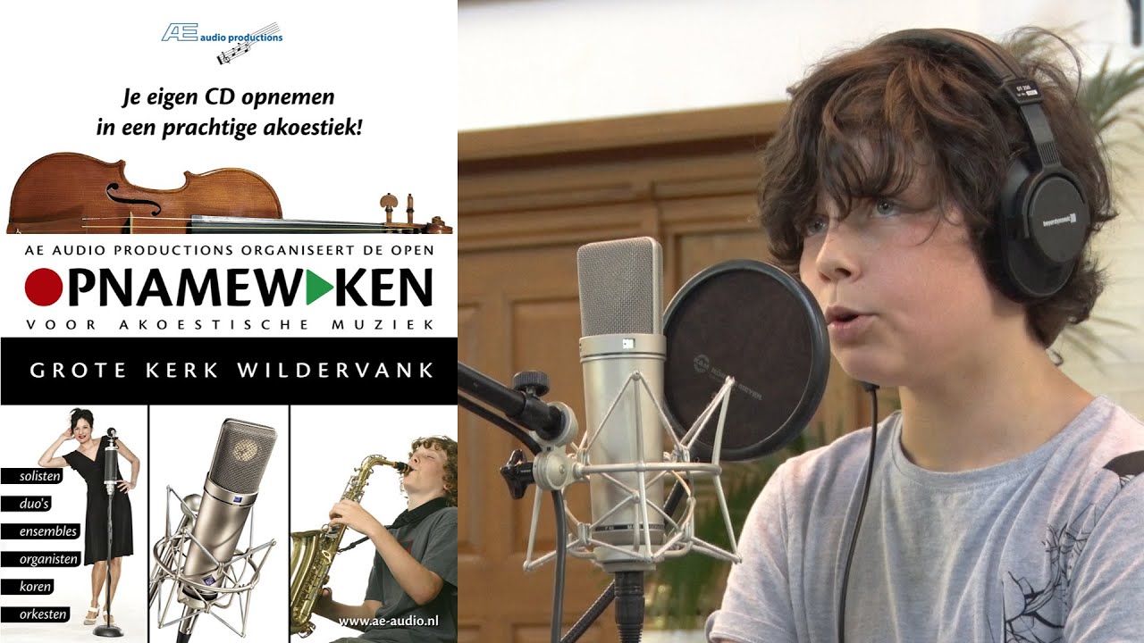 Open Opnameweken compilatie - Grote Kerk Wildervank (Gr.) - AE audio productions
