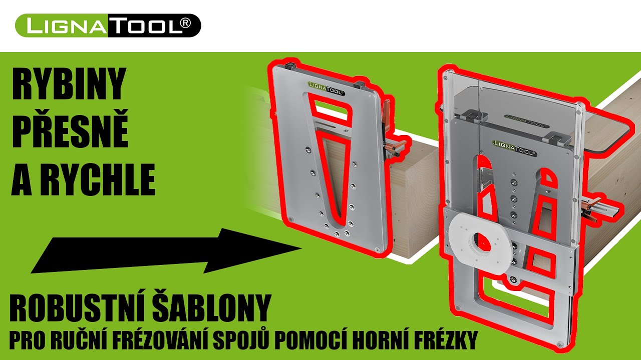 LIGNATOOL Šablony pro rybinové spoje dřevo na dřevo pomocí horní frézky