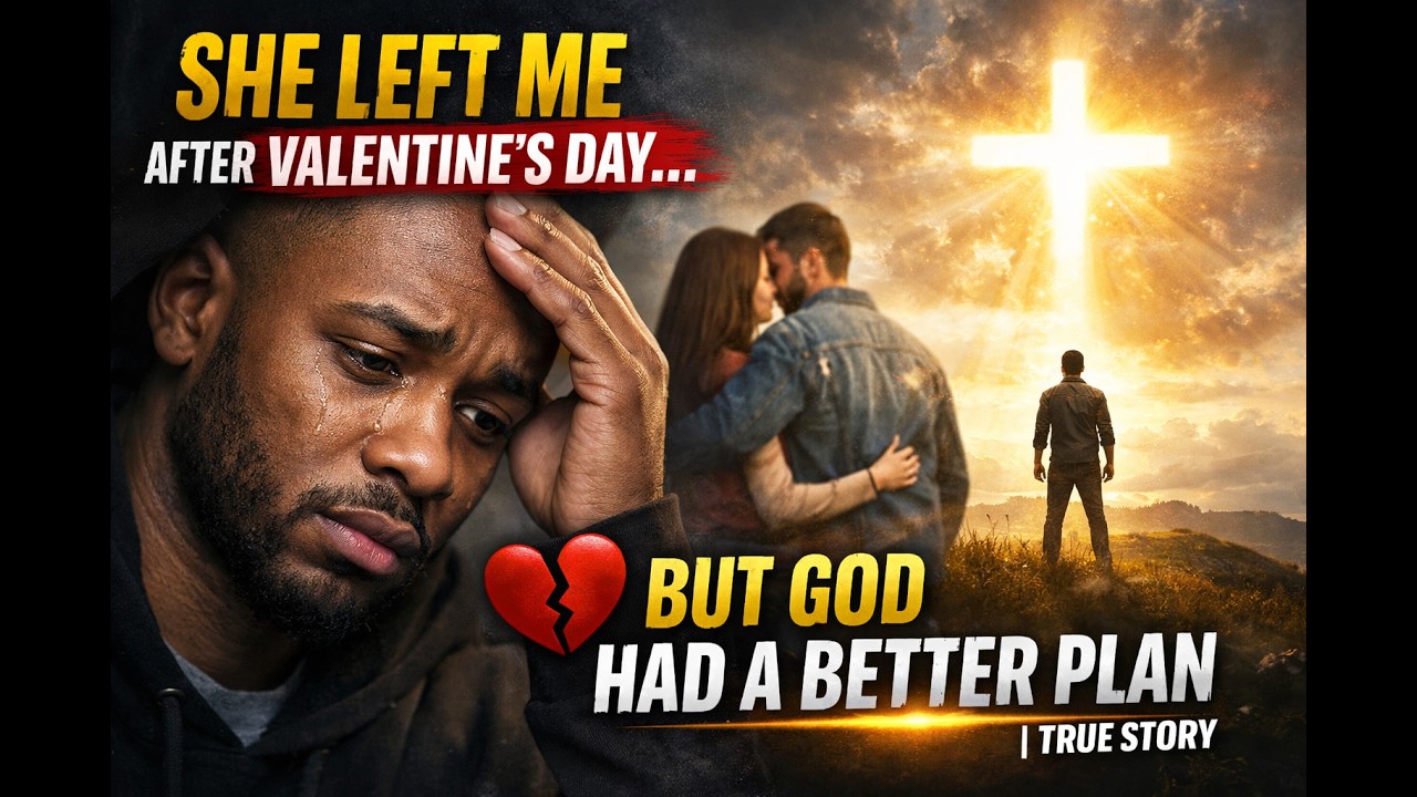 ‎She Left Me After Valentine’s Day for Another Man… But God Had a Better Plan | True Story 💔‎