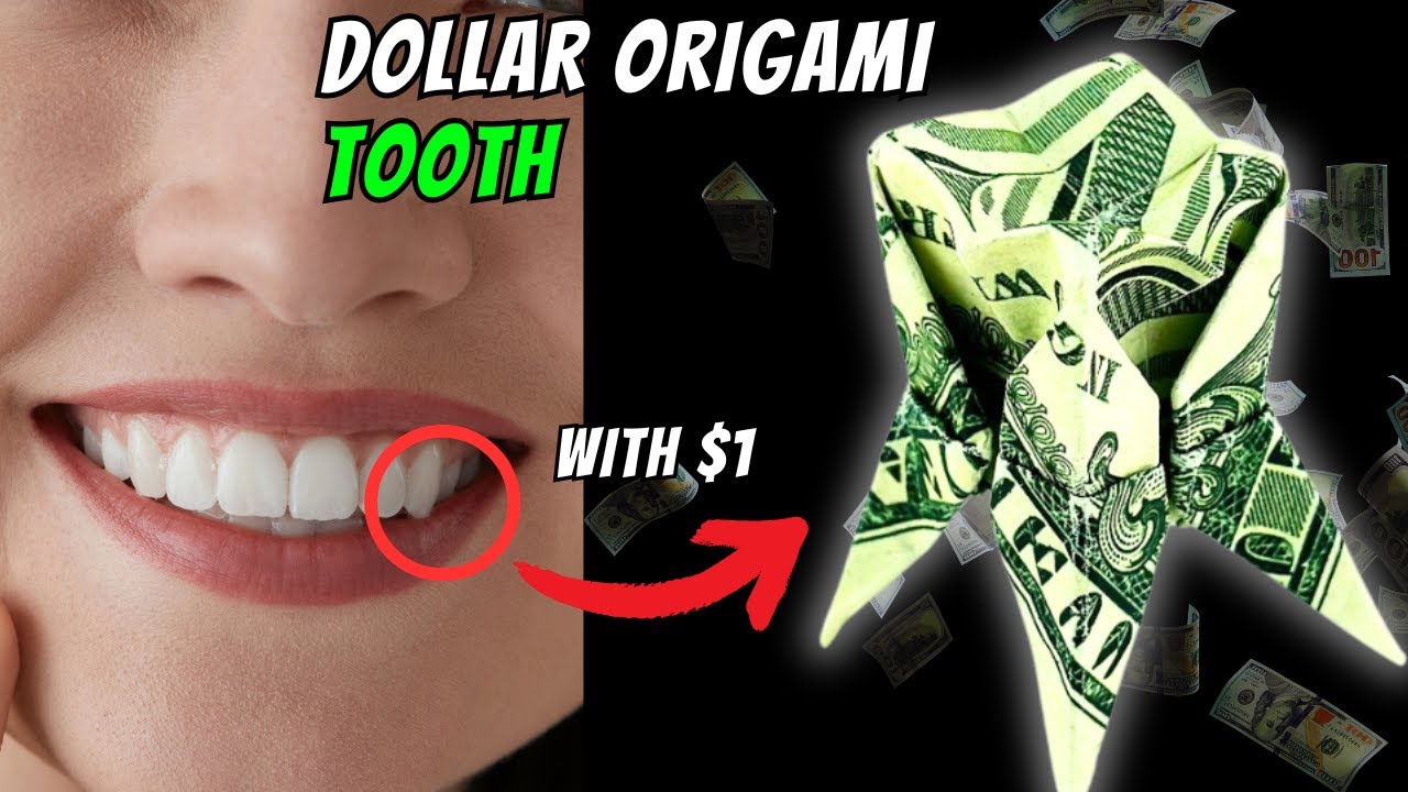 Money Origami Tooth - Fold a Tooth from Dollar Bill