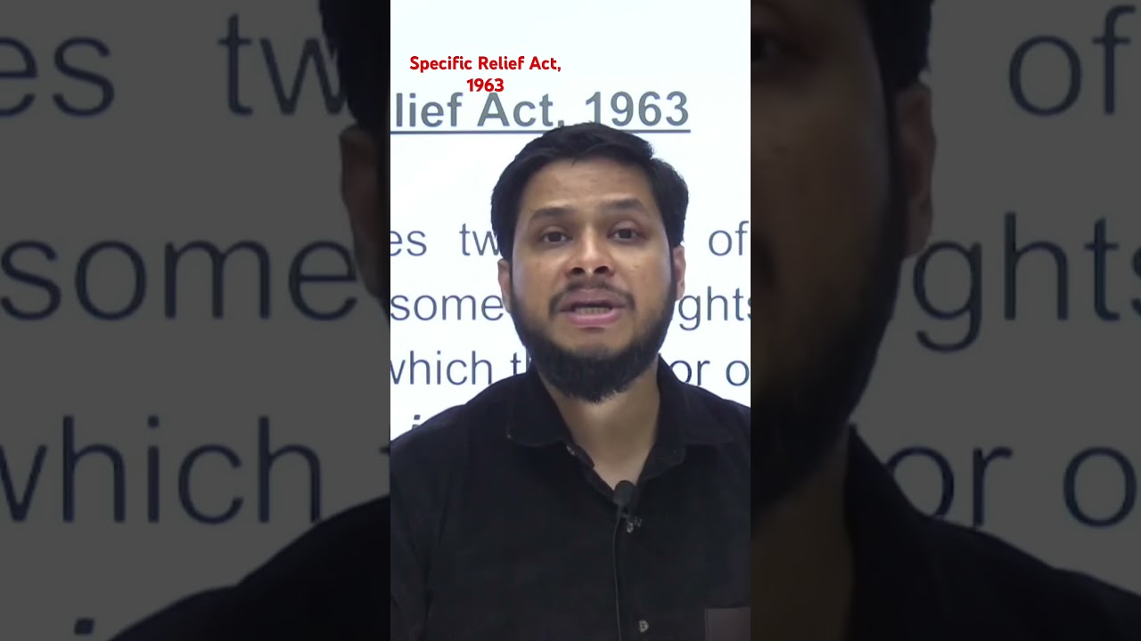 Specific Relief Act, 1963 (Short detail)