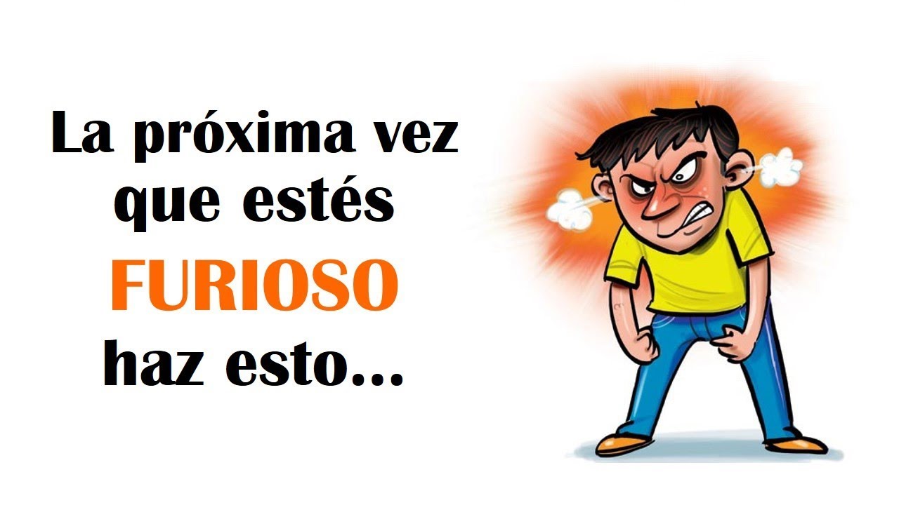 Cómo Controlar La Ira y El Enojo al Instante ► 5 Trucos Para Te Harán Sentir Bien Nuevamente
