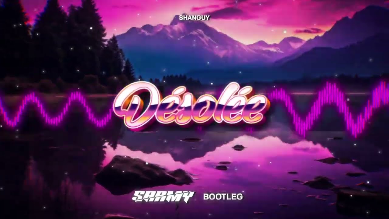 SHANGUY - Désolée (Paris/Paname) (SARMY BOOTLEG) 2026