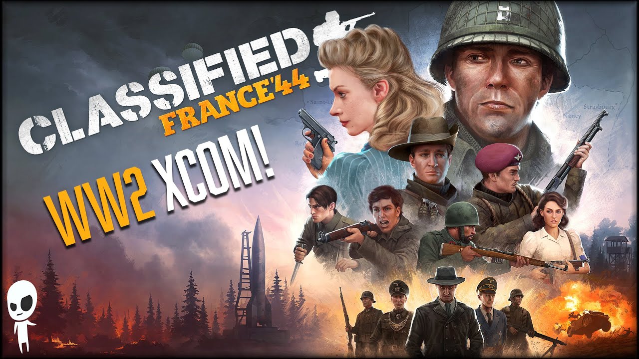 World War II XCOM!! // Classified: France '44