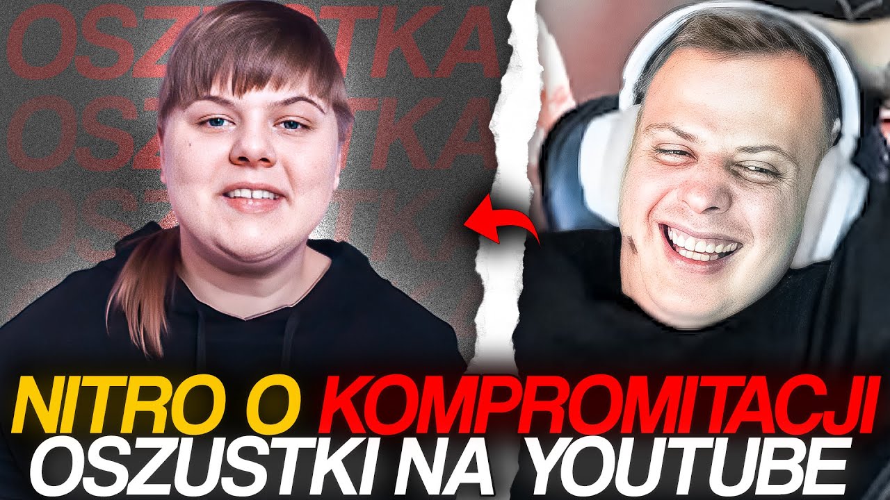 NITRO O KOMPROMITACJI OSZUSTKI NA YOUTUBE