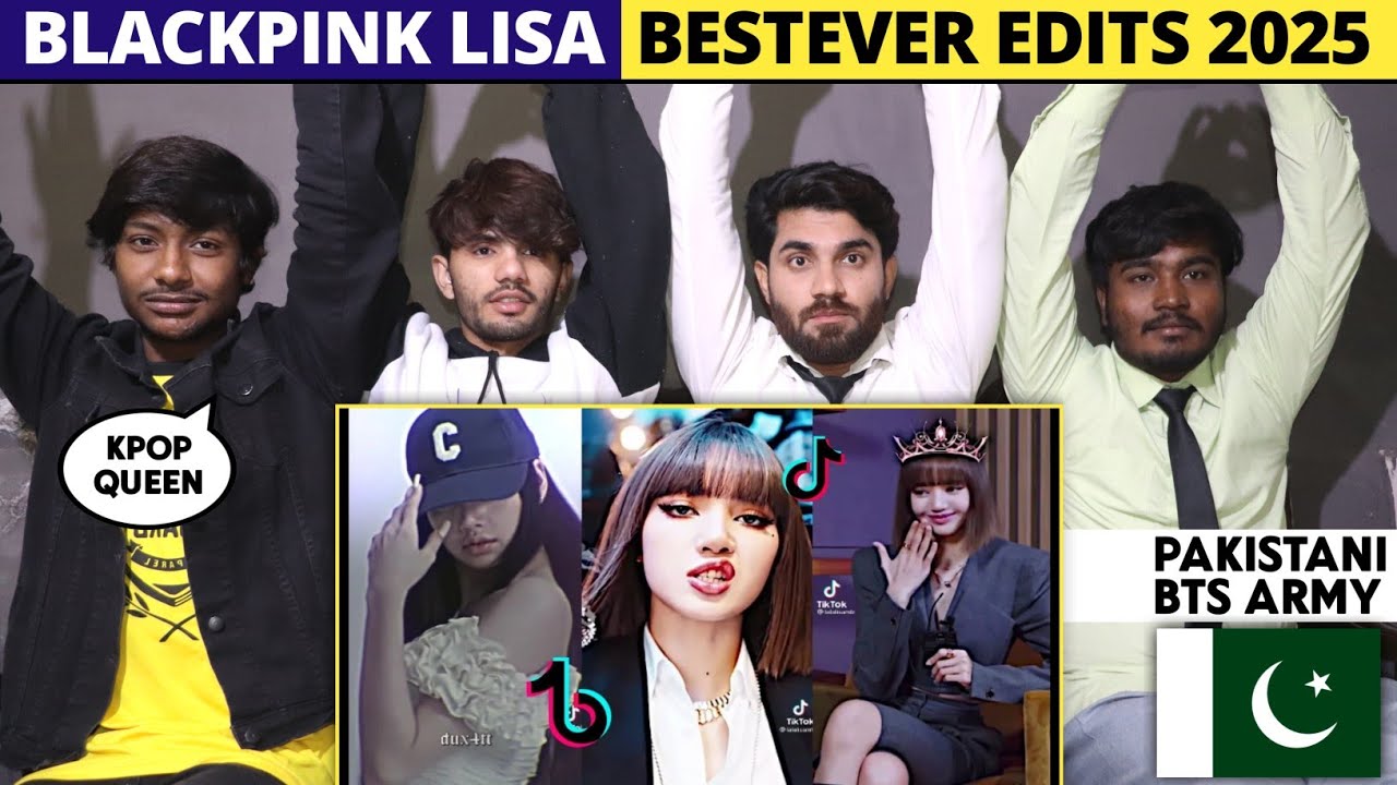 Balckpink Lisa Edits 2025 - Pakistani Reaction - Shan Rajpoot