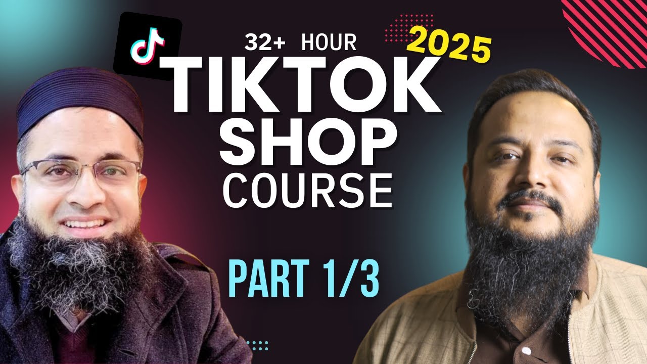 32 Hr TikTok Shop Course USA & UK from Pakistan India Bangladesh Urdu Hindi Part 1/3
