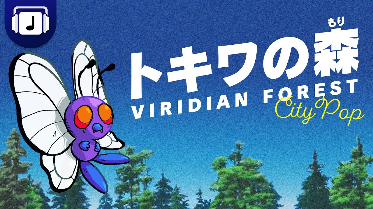 Viridian Forest - Pokémon Gold/Silver (CITYPOP REMIX)