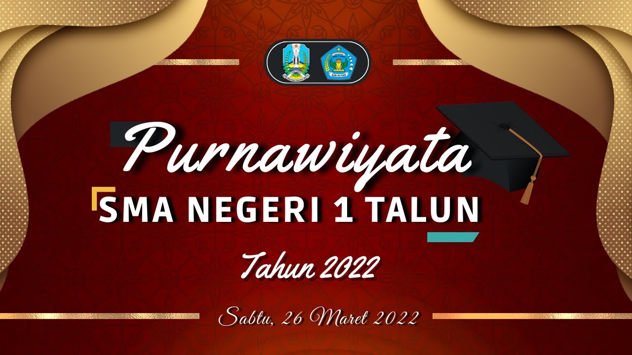 PURNAWIYATA 2022 - SMA NEGERI 1 TALUN