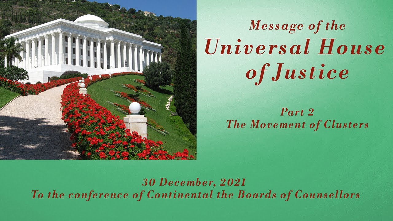 Message of the Universal House of Justice, 30 December 2021 (Part 2)