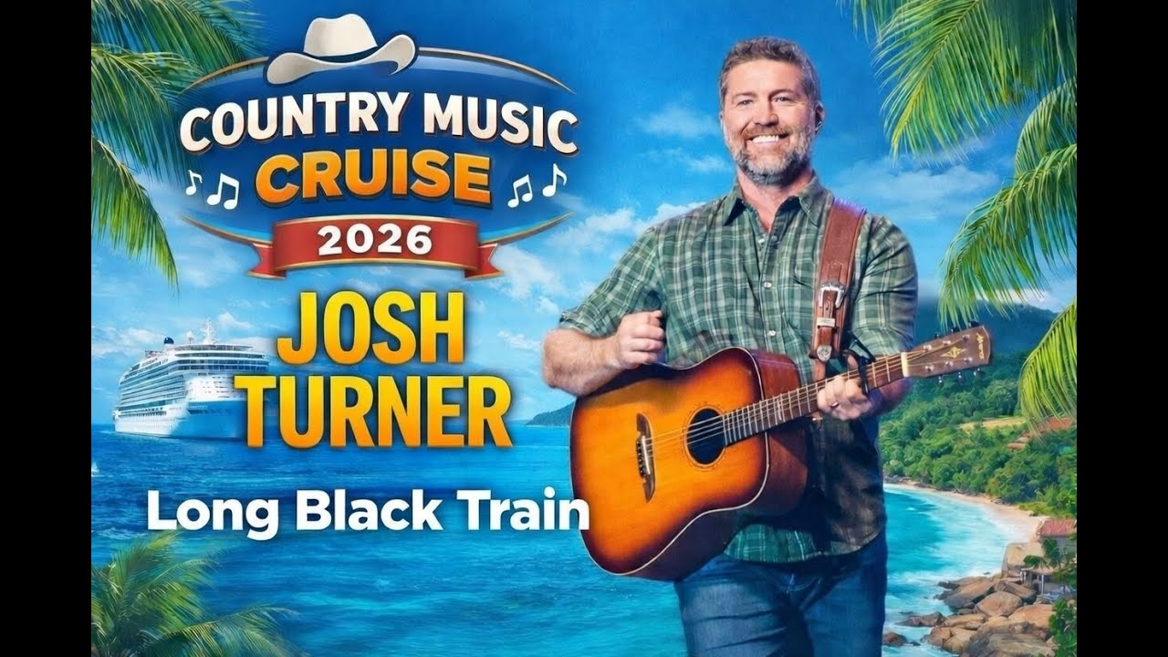 Josh Turner - Long Black Train - Country Music Cruise 2026