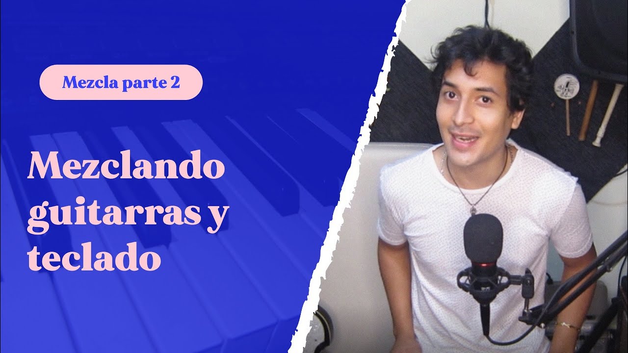 Mezclando guitarras y teclado (Mezcla parte 2) | Metrónomo