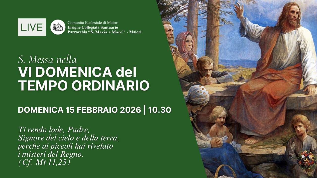 🟢LIVE | S. Messa nella VI Domenica del Tempo Ordinario