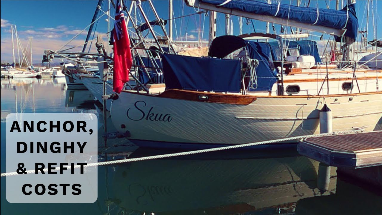 44] Bluewater Sailboat GEAR Installation: Anchor, Dinghy & REFIT COSTS