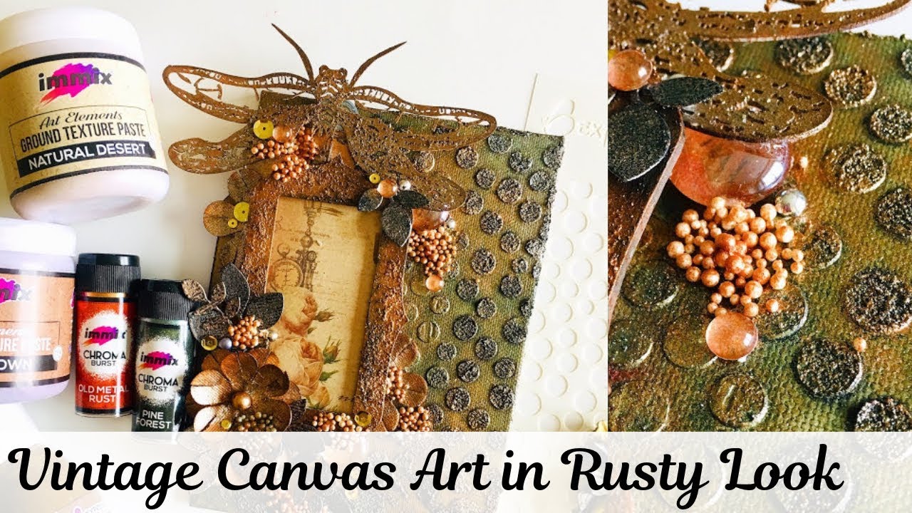 How To Make Mixed Media Canvas  in Vintage Rusty Look | Mixed Media ideas | Vintage Canvas