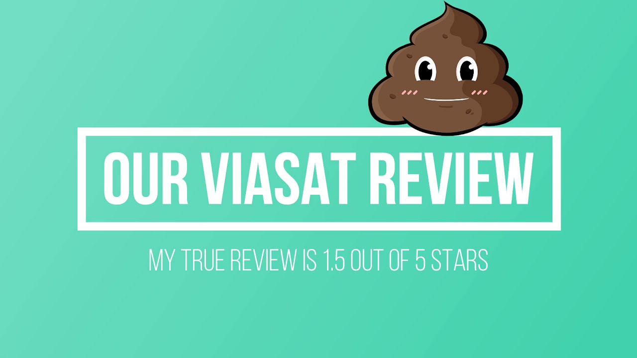 Viasat Internet: My True Business Review