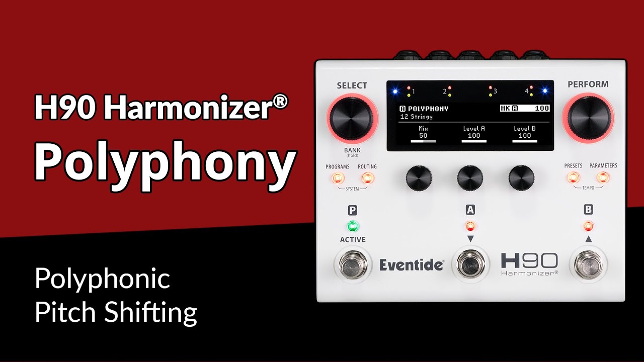 H90 Harmonizer&reg; Pedal Demo: Polyphony Algorithm