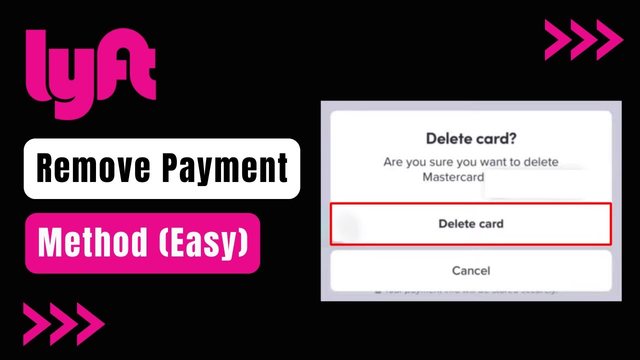 How to Delete Payment Method on Lyft !