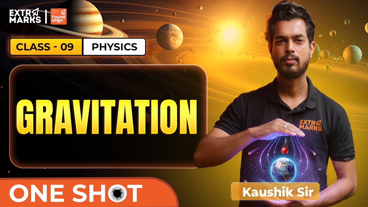 Gravitation – Physics Practice Session | Class 9 | Complete Chapter Recap | Kaushik Sir