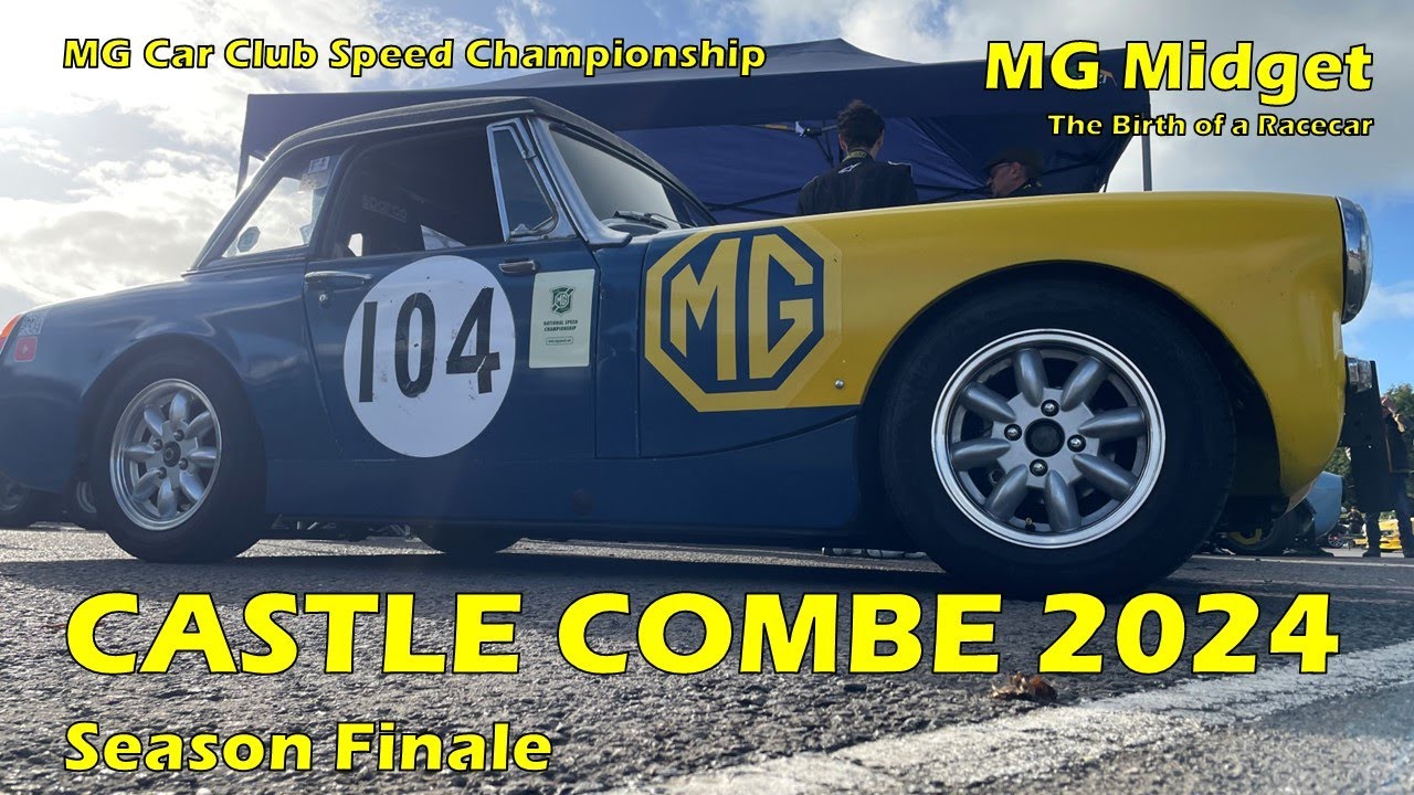 MG Midget - Castle Combe Pegasus Sprint 2024 - MGCC Speed championship finale - Birth of a Racecar
