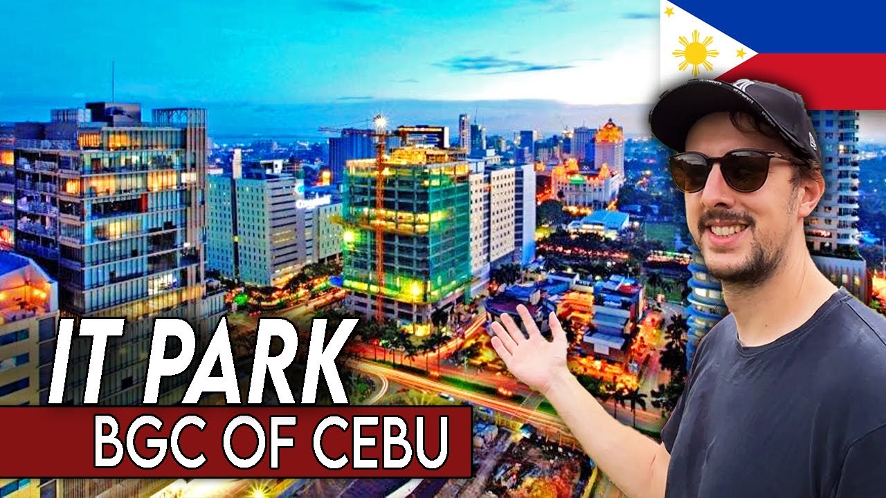 The BGC of Cebu | IT Park CEBU Philippines 🇵🇭