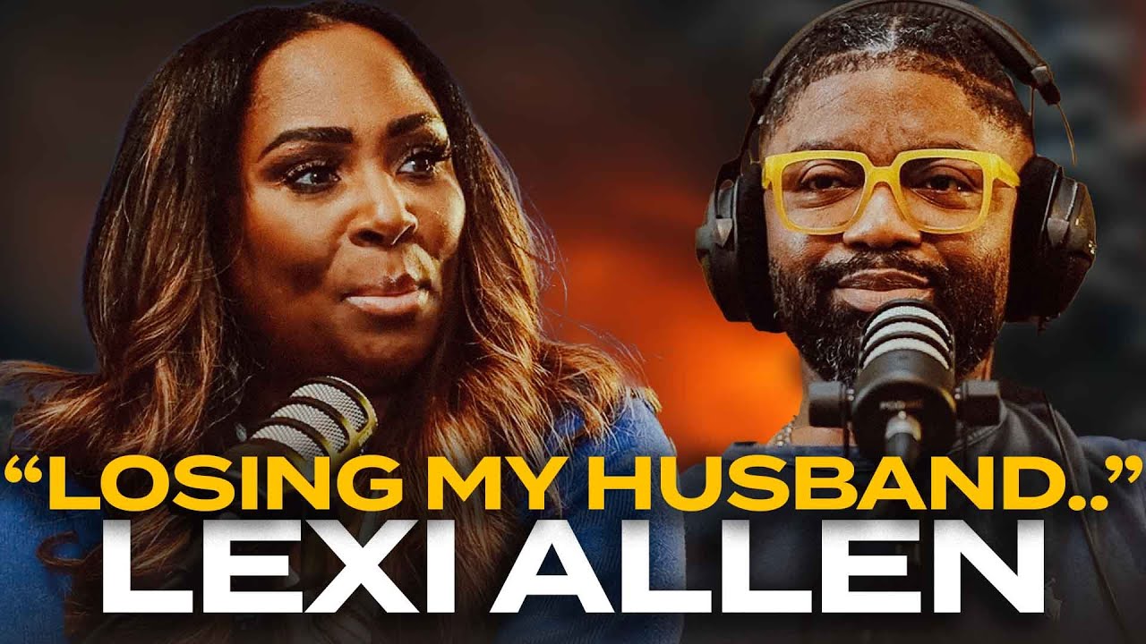 Lexi Allen - Losing Her Husband, Hating God, & What Healing Looks Like