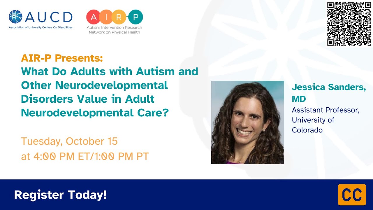 What do Adults with Autism & Other Neurodevelopmental Disorders (NDD) Value in Adult NDD Care?