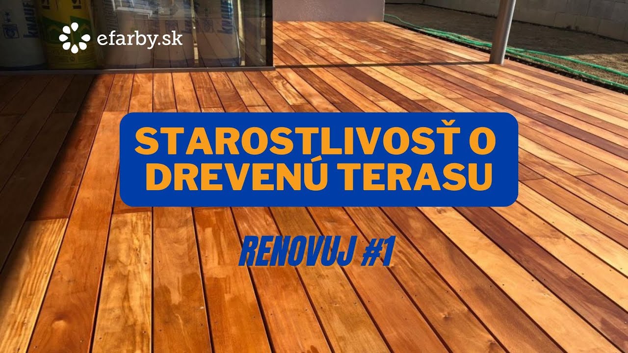Starostlivosť o drevenú terasu. Ako ošetriť terasové dosky?
