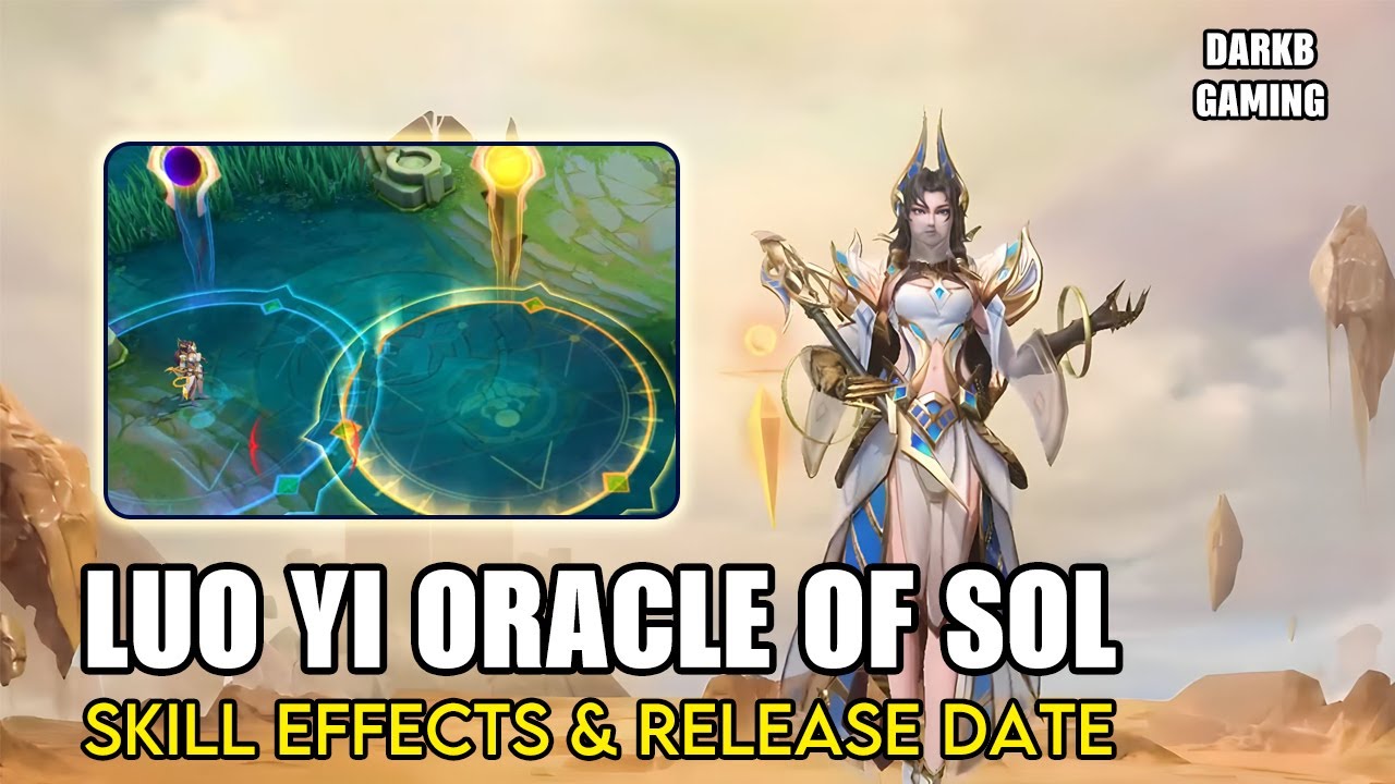 Luo Yi Oracle of Sol Skin Skill Effects and Release Date | Mobile Legends
