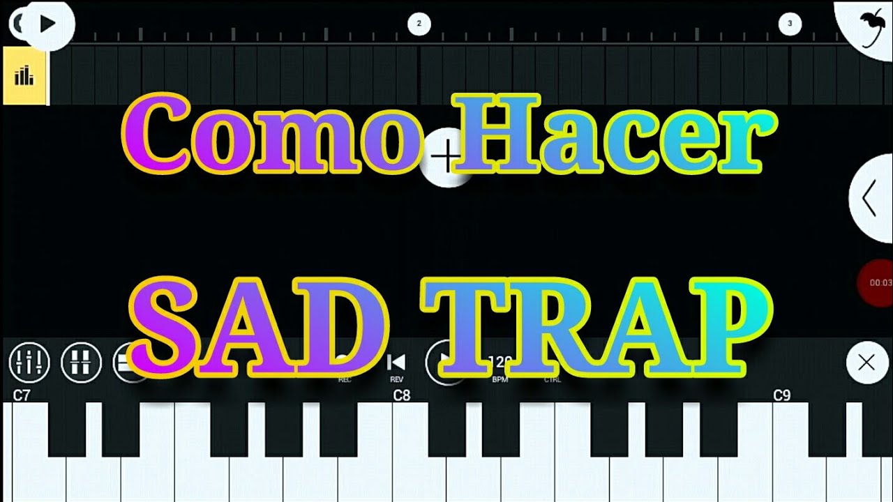 Como Hacer Sad Trap | Fl Studio Mobil