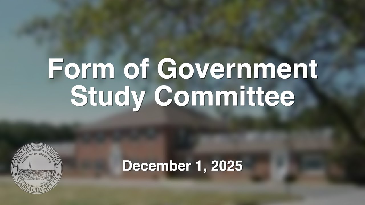 Form of Government Study Committee - December 1, 2025