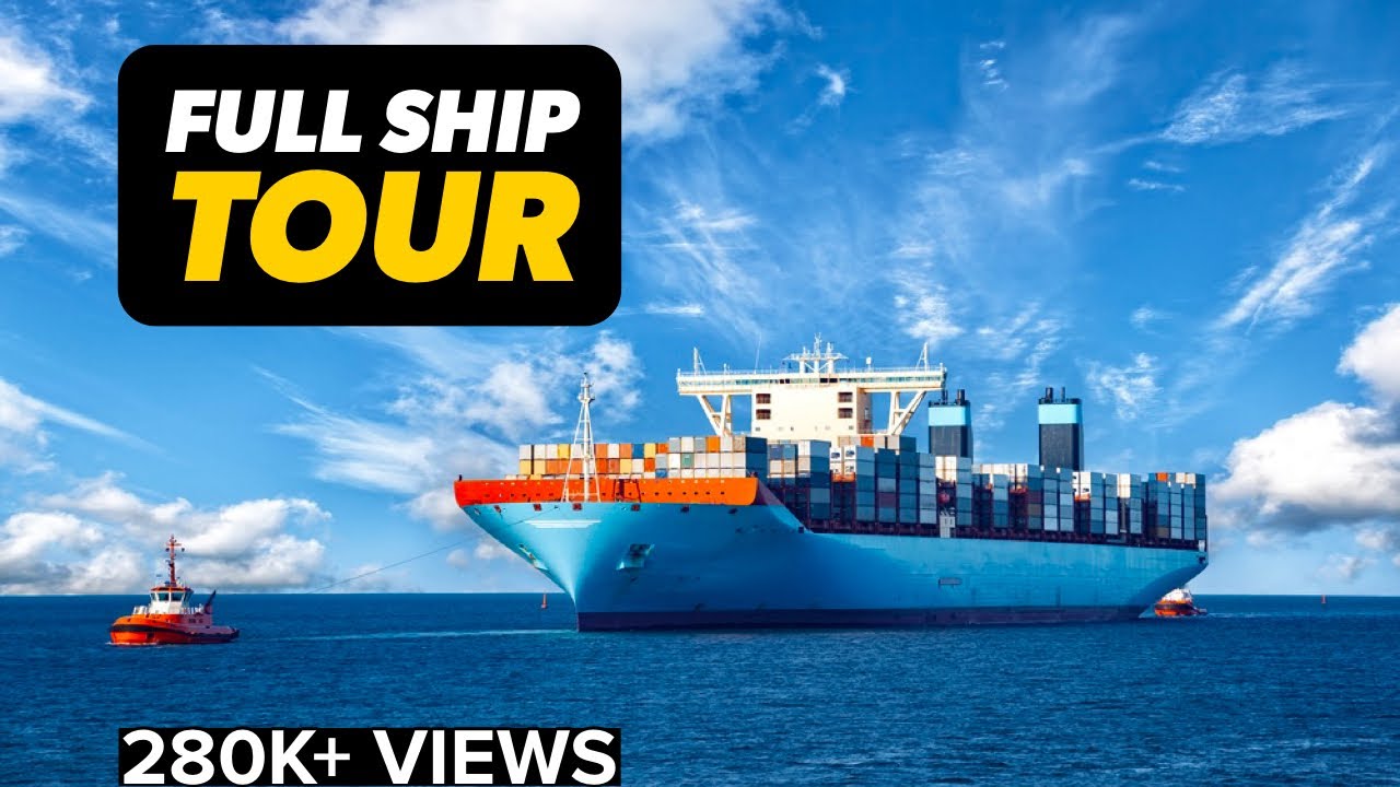 Watch the COMPLETE TOUR of a Mega MAERSK Ship for Free!
